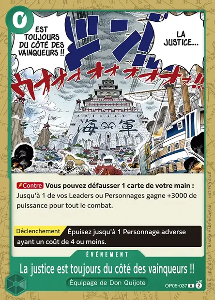 La justice est toujours du côté des vainqueurs !!, carte One Piece OP05-037 — extension AWAKENING OF THE NEW ERA