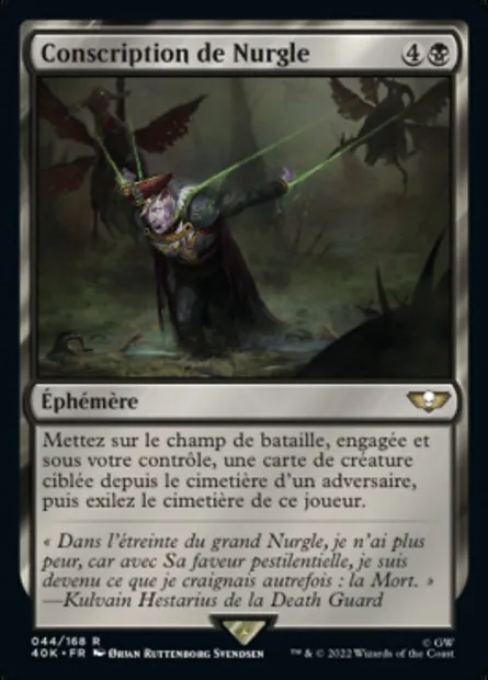 Conscription de Nurgle, carte Magic 40K 44 — extension Warhammer 40,000 Commander