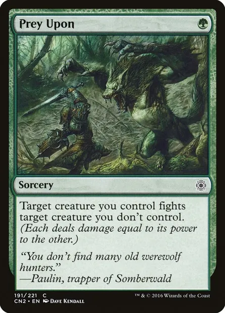 Prey Upon, Magic card CN2 191 — Conspiracy: Take the Crown set
