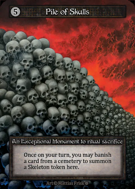 Pile of Skulls, Sorcery card GOT 340 — Gothic set