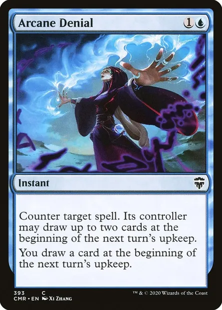 Arcane Denial, Magic card CMR 393 — Commander Legends set