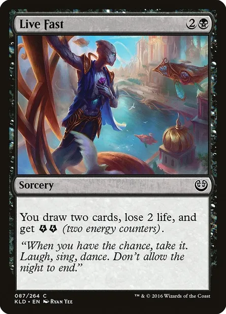 Live Fast, Magic card KLD 87 — Kaladesh set