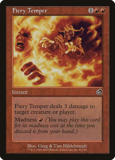 Fiery Temper, Magic card TOR 97 — Torment set