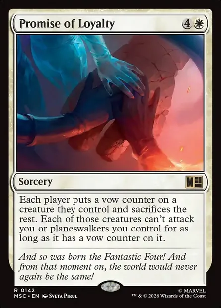 Promise of Loyalty, Magic card MSC 142 — Marvel Super Heroes Commander set