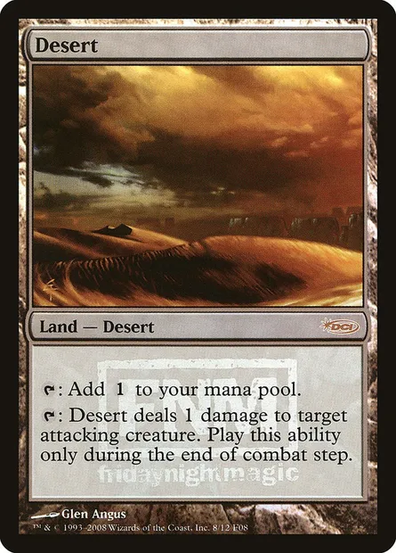 Desert, Magic card F08 8 — Friday Night Magic 2008 set