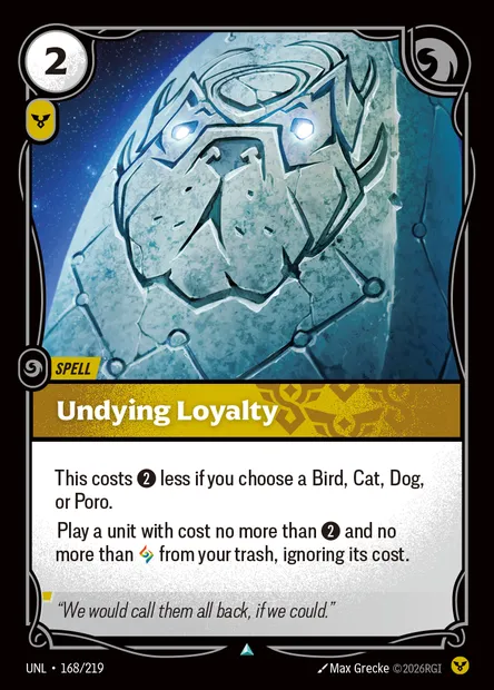 Undying Loyalty, carte Riftbound UNL 168 — extension Unleashed