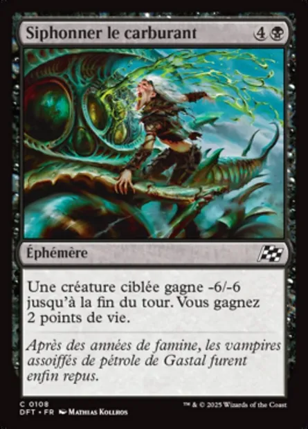 Siphonner le carburant, carte Magic DFT 108 — extension Aetherdrift
