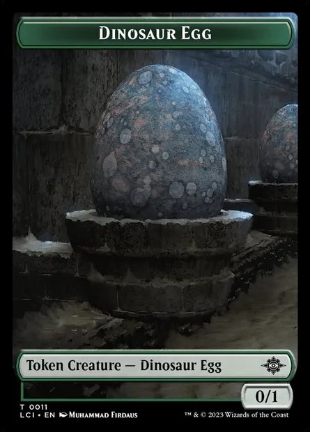 Dinosaur Egg, Magic card TLCI 11 — The Lost Caverns of Ixalan Tokens set