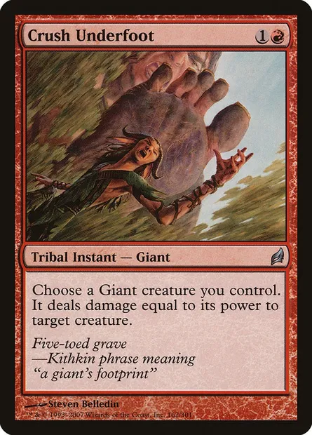 Crush Underfoot, Magic card LRW 162 — Lorwyn set
