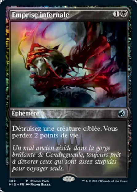 Emprise infernale, carte Magic MID 389 — extension Innistrad : chasse de minuit