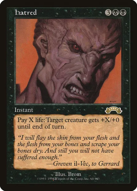 Hatred, Magic card EXO 64 — Exodus set