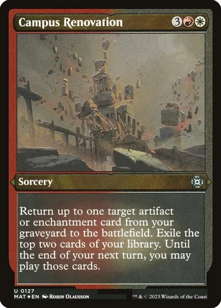 Campus Renovation, Magic card MAT 127 — March of the Machine: The Aftermath set