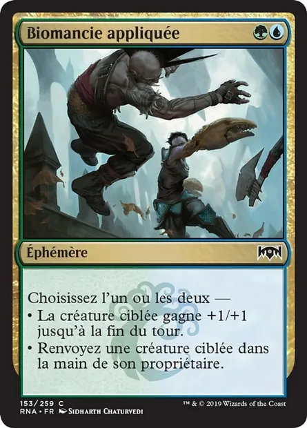 Biomancie appliquée, carte Magic RNA 153 — extension L'allégeance de Ravnica