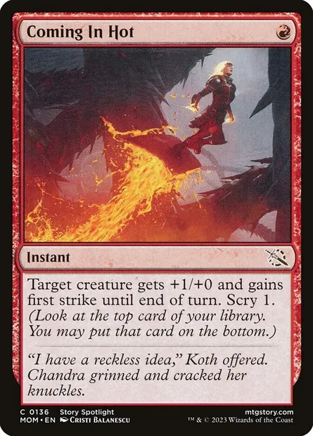 Coming In Hot, Magic card MOM 136 — March of the Machine set