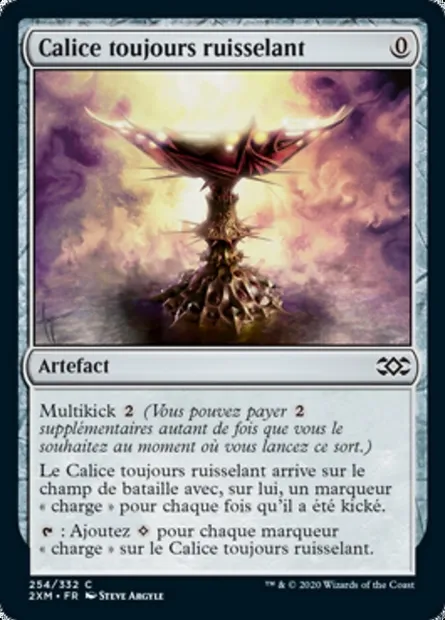 Calice toujours ruisselant, carte Magic 2XM 254 — extension Double Masters
