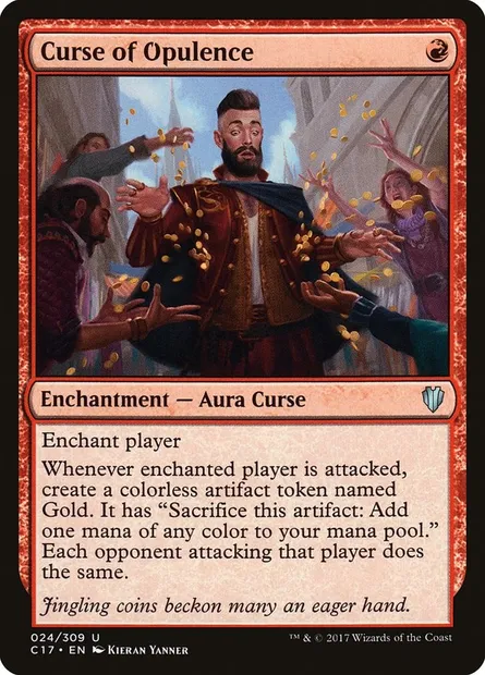 Curse of Opulence, Magic card C17 24 — Commander 2017 set