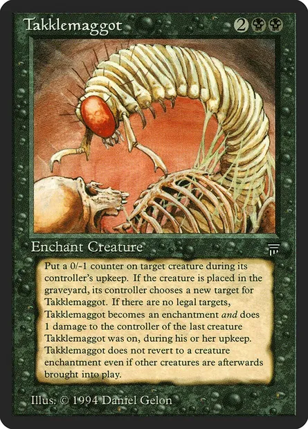 Takklemaggot, Magic card LEG 119 — Legends set