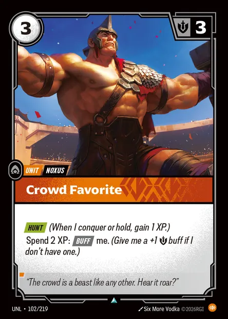Crowd Favorite, Riftbound card UNL 102 — Unleashed set