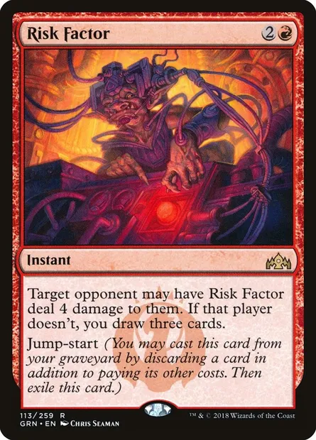 Risk Factor, Magic card GRN 113 — Guilds of Ravnica set