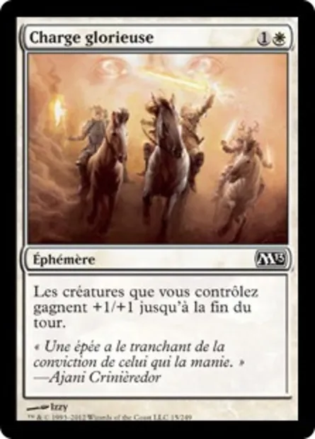 Charge glorieuse, carte Magic M13 15 — extension Magic 2013