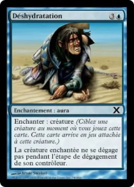 Déshydratation, carte Magic 10E 78 — extension Dixième édition