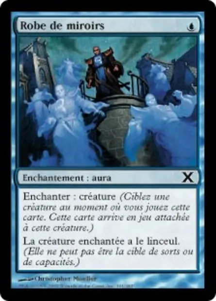 Robe de miroirs, carte Magic 10E 101 — extension Dixième édition