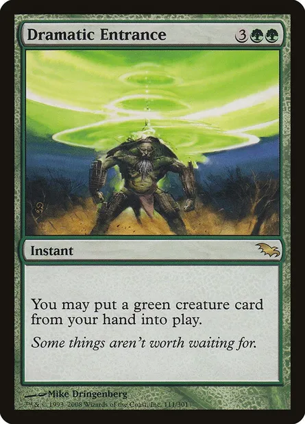 Dramatic Entrance, Magic card SHM 111 — Shadowmoor set