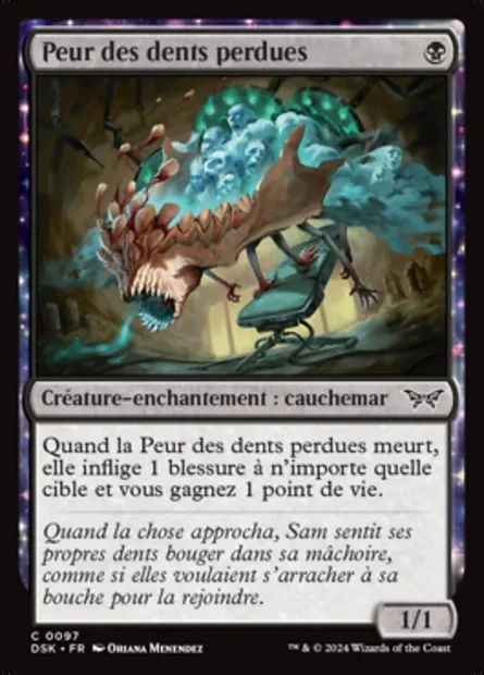 Peur des dents perdues, carte Magic DSK 97 — extension Duskmourn: House of Horror