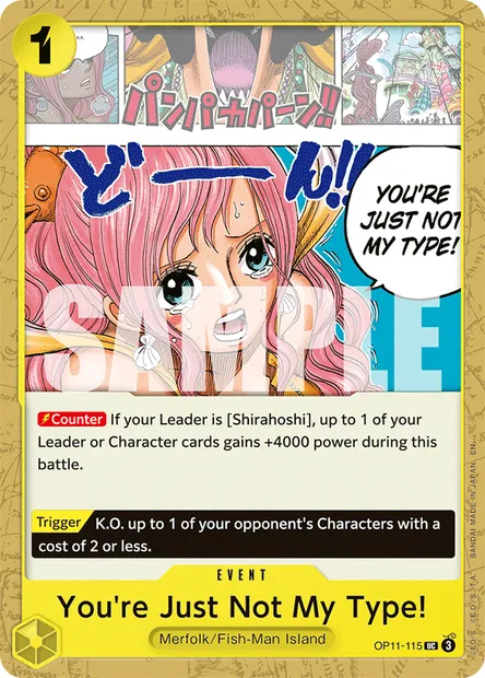 You're Just Not My Type!, One Piece card OP11-115 — A FIST OF DIVINE SPEED set