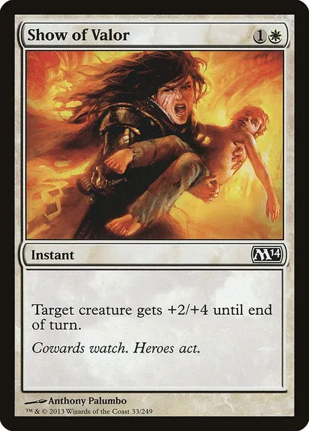 Show of Valor, Magic card M14 33 — Magic 2014 set