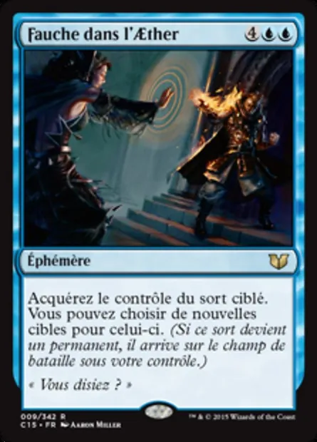 Fauche dans l'Aether, carte Magic C15 9 — extension Commander 2015