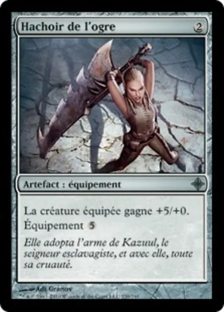 Hachoir de l'ogre, carte Magic ROE 220 — extension L'ascension des Eldrazi