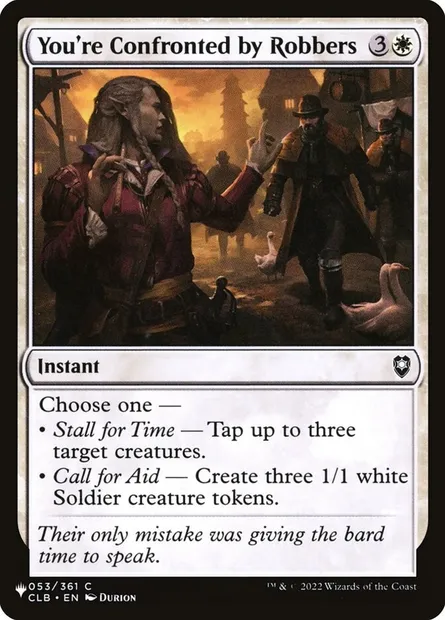 You're Confronted by Robbers, Magic card PLST CLB-53 — The List set