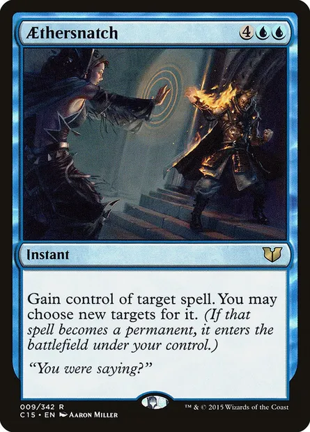 Aethersnatch, Magic card C15 9 — Commander 2015 set