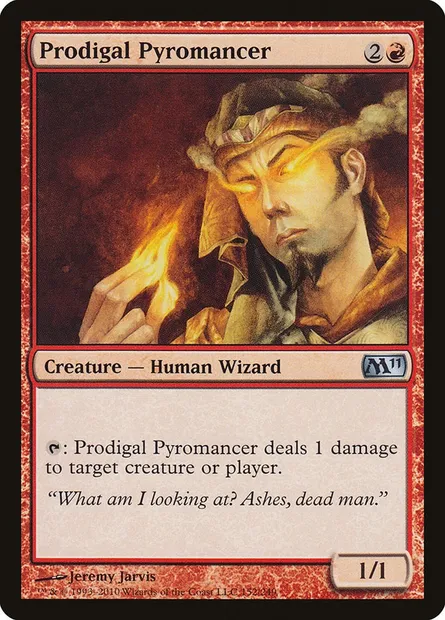 Prodigal Pyromancer, Magic card M11 152 — Magic 2011 set