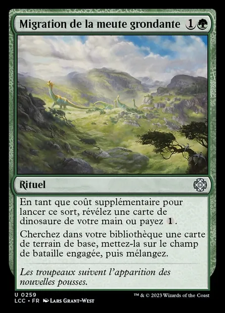 Migration de la meute grondante, carte Magic LCC 259 — extension The Lost Caverns of Ixalan Commander