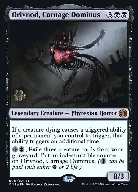 Drivnod, Dominus du carnage, carte Magic PONE 90s — extension Phyrexia: All Will Be One Promos