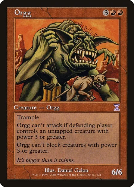 Orgg, Magic card TSB 67 — Time Spiral Timeshifted set