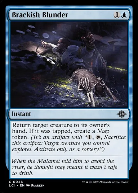 Brackish Blunder, Magic card LCI 46 — The Lost Caverns of Ixalan set