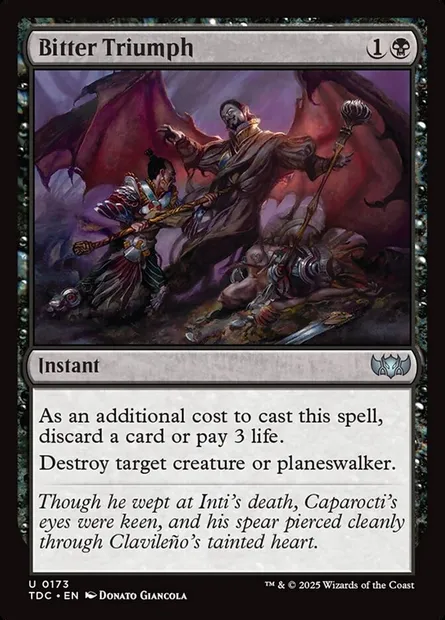 Bitter Triumph, Magic card TDC 173 — Tarkir: Dragonstorm Commander set