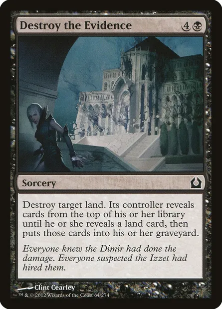 Destroy the Evidence, Magic card RTR 64 — Return to Ravnica set