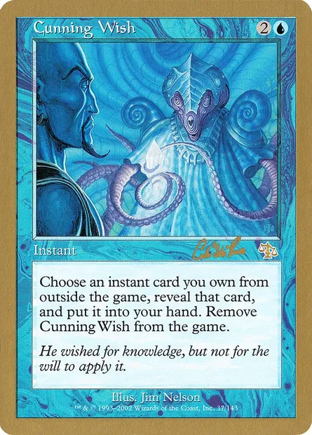 Cunning Wish, Magic card WC02 cr37 — World Championship Decks 2002 set