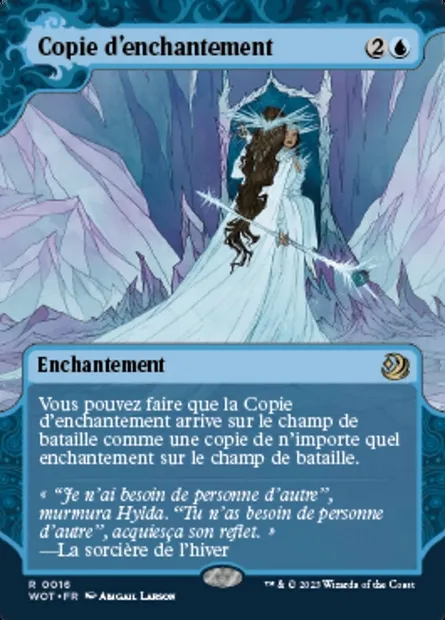 Copie d'enchantement, carte Magic WOT 16 — extension Wilds of Eldraine: Enchanting Tales