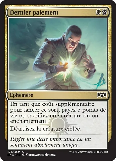 Dernier paiement, carte Magic RNA 171 — extension L'allégeance de Ravnica