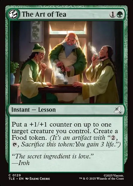 The Art of Tea, Magic card TLE 129 — Avatar: The Last Airbender Eternal set