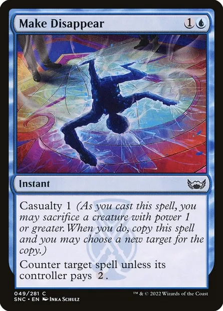 Make Disappear, Magic card SNC 49 — Streets of New Capenna set