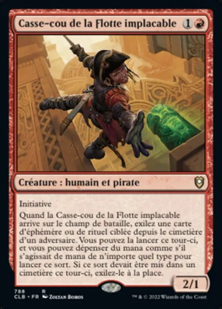 Casse-cou de la Flotte implacable, carte Magic CLB 788 — extension Commander Légendes : la bataille de la Porte de Baldur