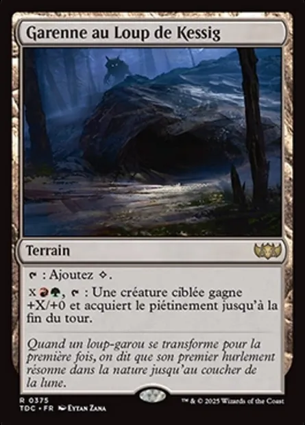 Garenne au Loup de Kessig, carte Magic TDC 375 — extension Tarkir: Dragonstorm Commander