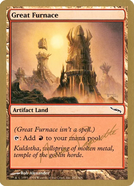 Great Furnace, Magic card WC04 ap282 — World Championship Decks 2004 set