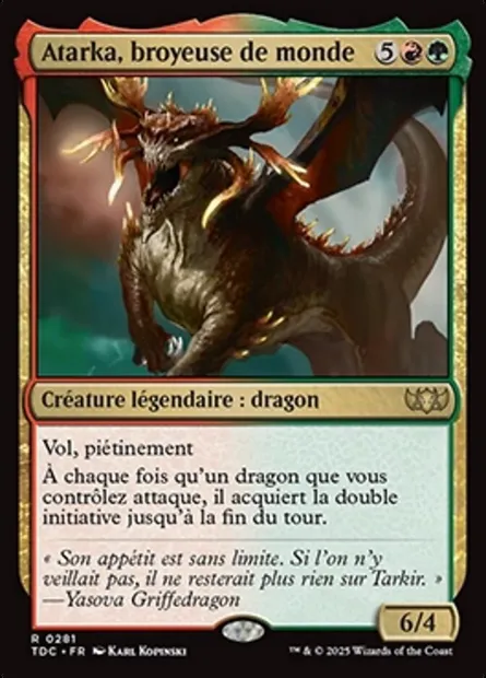 Atarka, broyeuse de monde, carte Magic TDC 281 — extension Tarkir: Dragonstorm Commander